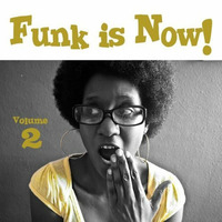 UncleS@m™  - Funk is Now ! 2k19 Vol. 2 by UncleS@m™