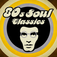 UncleS@m™ -  80s Soul Classics 2k19 by UncleS@m™