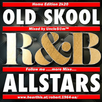 UncleS@m™  - Hot Old School &amp; RNB Allstars by UncleS@m™