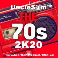 UncleS@m™ - The 70s 2K20 by UncleS@m™
