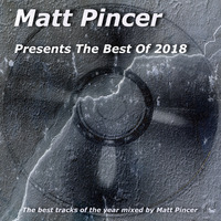 Matt Pincer - Best Of 2018 by Matt Pincer