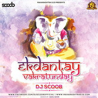 Ekdantay Vakratunday (Remix) - DJ Scoob (WWW.MaharashtraDJs.Com) by Maharashtra DJs