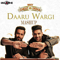 110 - Daaru Wargi (Mashup) Dvj Abhi by Abhi Singh