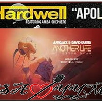 Apollo VS Another Life Mashup - DJ SAAYYM by DJ SAAYYM / MEERZ