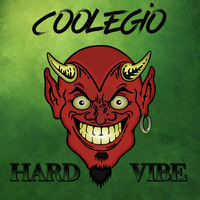 Coolegio - Hard Vibe 💀 by DJ Coolegio