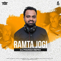 Ramta Jogi - Dj Manish Remix 2018 by Dj Manish