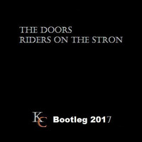 The Doors -Riders On The Stron - ( Kyke Carbonell Live Bootleg) by YUN MATE
