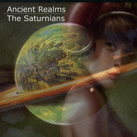 Ancient Realms - The Saturnians (July 2016) by ancientrealms