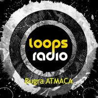 Bugra Atmaca - 5 Hour Performance 21 February - Loops Radio by Loops Radio