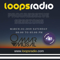 Omaar Musal - Loops Radio Progressive Night - Loops Radio by Loops Radio