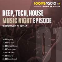 DJSTK - Deep,Tech,House Music Night Episode 001 - Loops Radio by Loops Radio