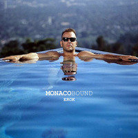 Monaco Bound | 2016 by EROK