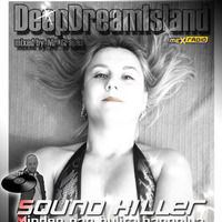 Deep Dream Island - The river of dreams (04) Sound Killer radio show by Mr. Grapes