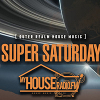 083119 My House Radio Super Saturday Broadcast by Glen "DJHouseman" Williams