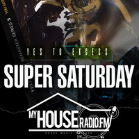 082920 Glen &quot;DJ Houseman&quot; My House Radio Super Saturday by Glen "DJHouseman" Williams