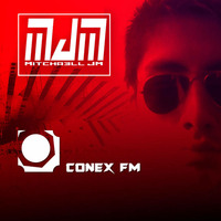 Conex FM 068 - Mitchaell JM / TRANCE, VOCAL, EPIC, UPLIFTING, PROGRESSIVE, 2017!!! by Mitchaell JM