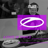 A State Of Trance - June 2019 || Mitchaell JM by Mitchaell JM