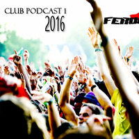 FeRDoG Club Podcast 1 2016 by Fernando Gallardo a.k.a. FeRDoG