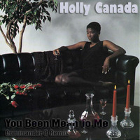 Holly Canada - You Been Mean To Me (Commander B Remix) by Ministry Of New Jack Swing