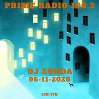 Prime Radio 100.3 dj Zonda Radio Show 06-11-2020 by dj Zonda