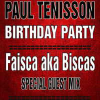 Faisca aka Biscas @ Paul Tenisson B-Day party 2015 by FAISCA AKA BISCAS (OFFICIAL)