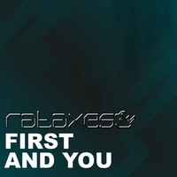 Rataxes - First and You by Rataxes
