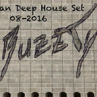 Dj - BuzzTy - German Deep House - Set - 2016-08 by Dj-BuzzTy