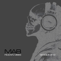 MAB  Rockin-Vibes-12 by MAB