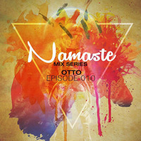 Namaste Mix by The Atrocity Exhibition