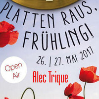 Alec Trique @ Platten raus, Frühling! 2017 by FirleTanz
