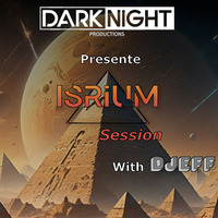 Live On Air - ISRIUM Session 001 by DJeff Renaud