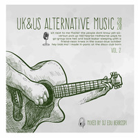 Uk&amp;Us Alternative Music 2020 Vol 2 by Dj Edu Berrospi by DJ EDU BERROSPI