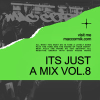  Its Just a Mix #08 / mixed by MAC CORMIK by MADL / MICH AFFT DIE LAUS!