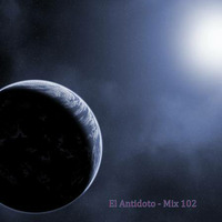 El Antidoto - Mix 102 by El Antidoto