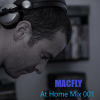 Macfly - At Home Mix 001 (Detroit Techno-Underground Sounds) by MACFLY