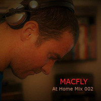 Macfly - At Home Mix 002 (Minimal Techno - Dark Music) by MACFLY