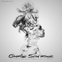 Chilling Vol 2 by Gumbo Soul Music