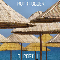 A part i by Ron Mulder