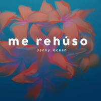 Ocean - Me Rehuso (D-Krls Remix) by Carlos Luna