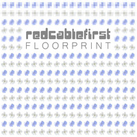 redcablefirst - Floorprint by redcablefirst