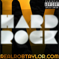 HARD ROCK IV: THE LOST EPISODE 2020.09 by The Real Rob Taylor