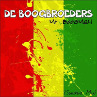 Mr Boogman (Sunshine Reggae) Mixed by DE BOOGBROEDERS by BOOG!
