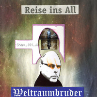 WELTRAUMWELLEN | NIX.REMIXE '2016 by Weltraumbruder