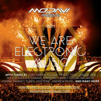 We Are Electronic Music 021 by ModaviOfficial