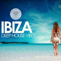 Ibiza Deep House Vibes by Orange Deep