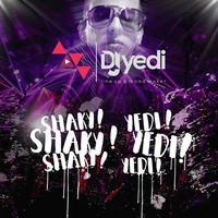 DJ YEDI - MIX SHAKY SHAKY SHAKY YEDI YEDI YEDI 2016 by DJ YEDI