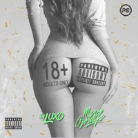 Mix +18 - Marco Ozoriaga ft. Dj Luxo by Dj Luxo Vasquez
