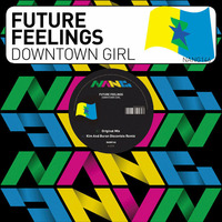 Future Feelings_Downtown girl (Ilya Santana Uptown boy remix) by Ilya Santana