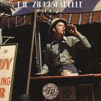 Die Zirkuskapelle #002 by JP by Zirkus Elektronikus