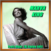 Marva King - Feels Right  (Dj Amine Edit) by Dj Amine Bebito